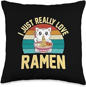I Just Really Love Ramen Noodles Japan Food Ramen My Favorite Type of Men is Ramen Throw Pillow, 16x16, Multicolor